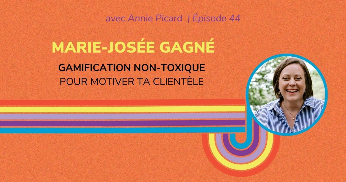 gamification-non-toxique-entreprise Gamification non-toxique en entreprise - Entrevue avec Marie-Josée Gagné