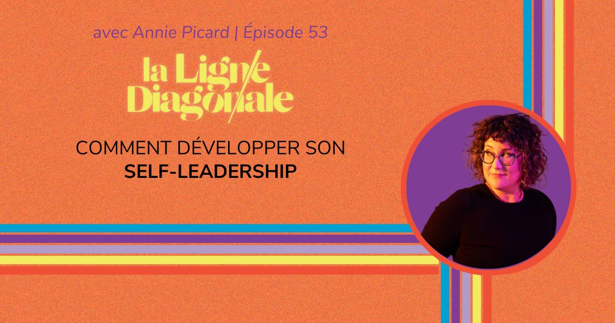 developper-self-leadership Comment développer ton self-leadership